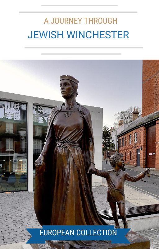A Journey Through Jewish Winchester