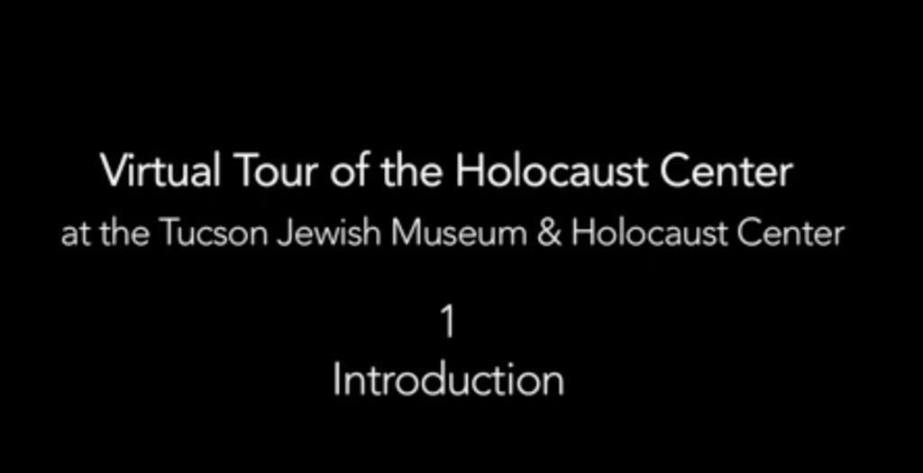 Tucson Jewish Museum & Holocaust Center